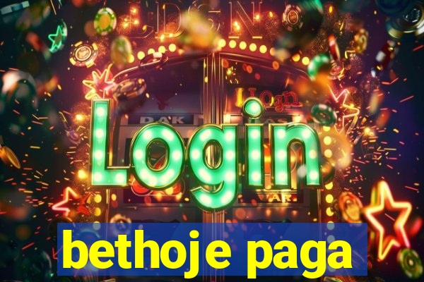 bethoje paga